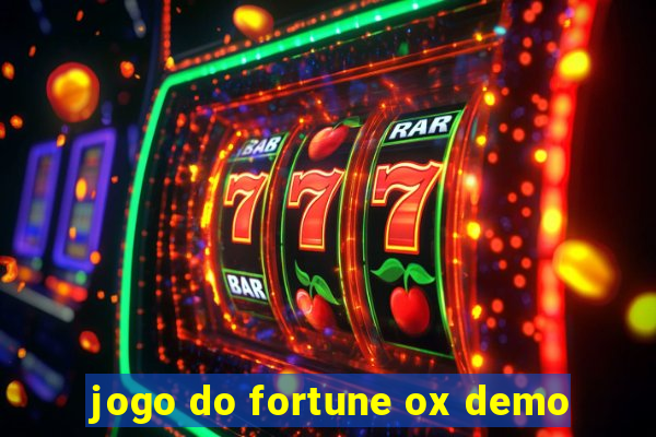 jogo do fortune ox demo